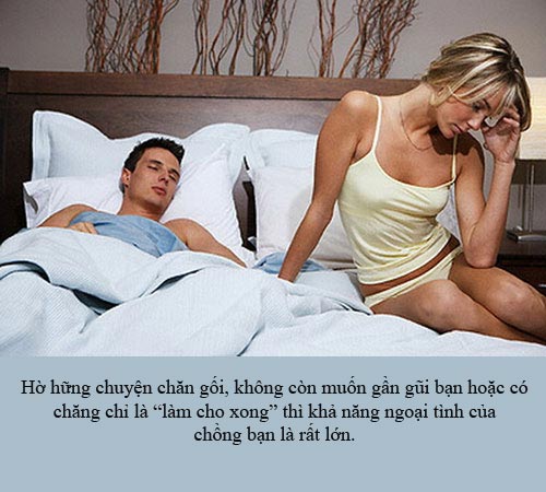 , vì nó có thể báo hiệu rằng: Anh ấy đang ngoại tình
