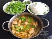 Bếp Eva - Lẩu gà lá é nóng giãy, đằm thắm mùi vị vùng khu đất Phú Yên