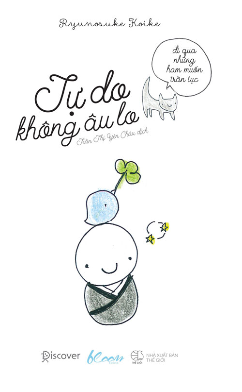 hoc cach vui song "tu do khong au lo" giua cuoc doi lam bon chen - 1