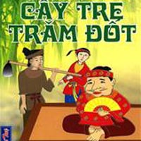 Cây Tre Tram Dot | Truyện Cổ Tích Việt Nam Cây Tre Trăm Đốt